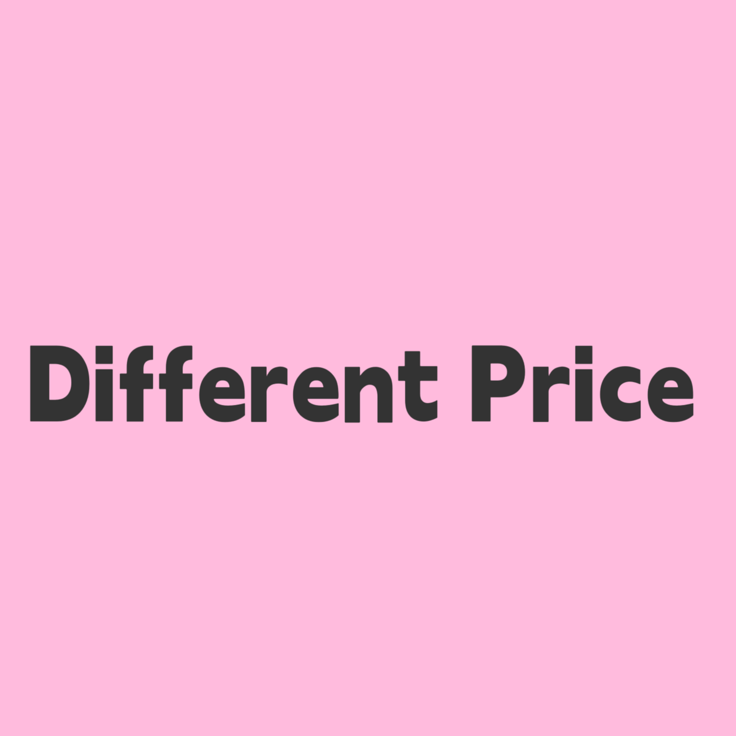Different price